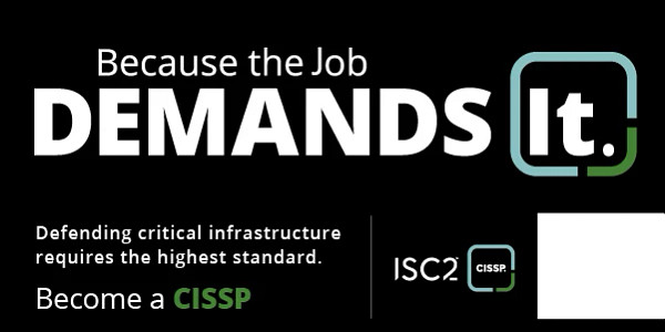 Because the Job Demands It – Become a CISSP